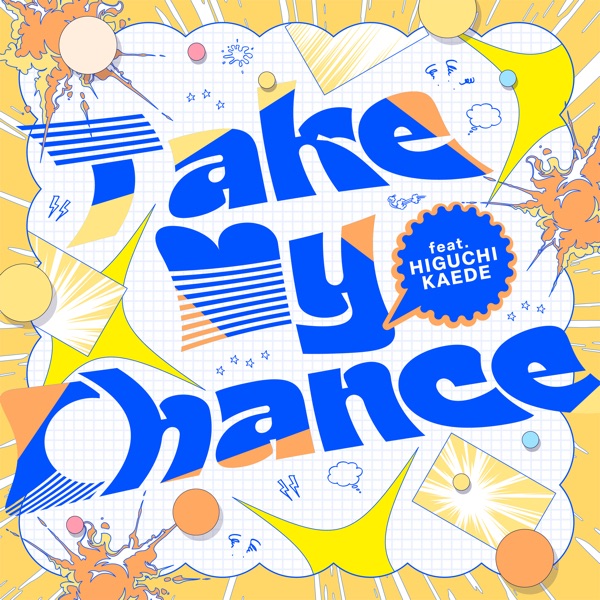 Take My Chance (feat. 樋口 楓) - Single ジャケット